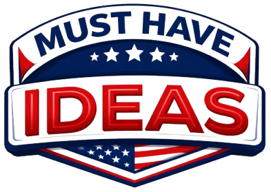 Must Have Ideas
